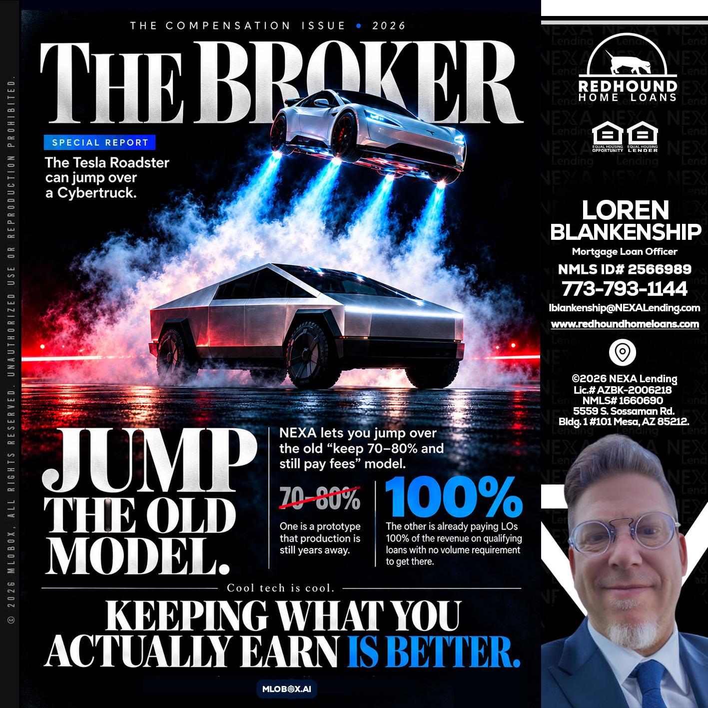THE BROKER - Loren Blankenship -Mortgage Loan Officer