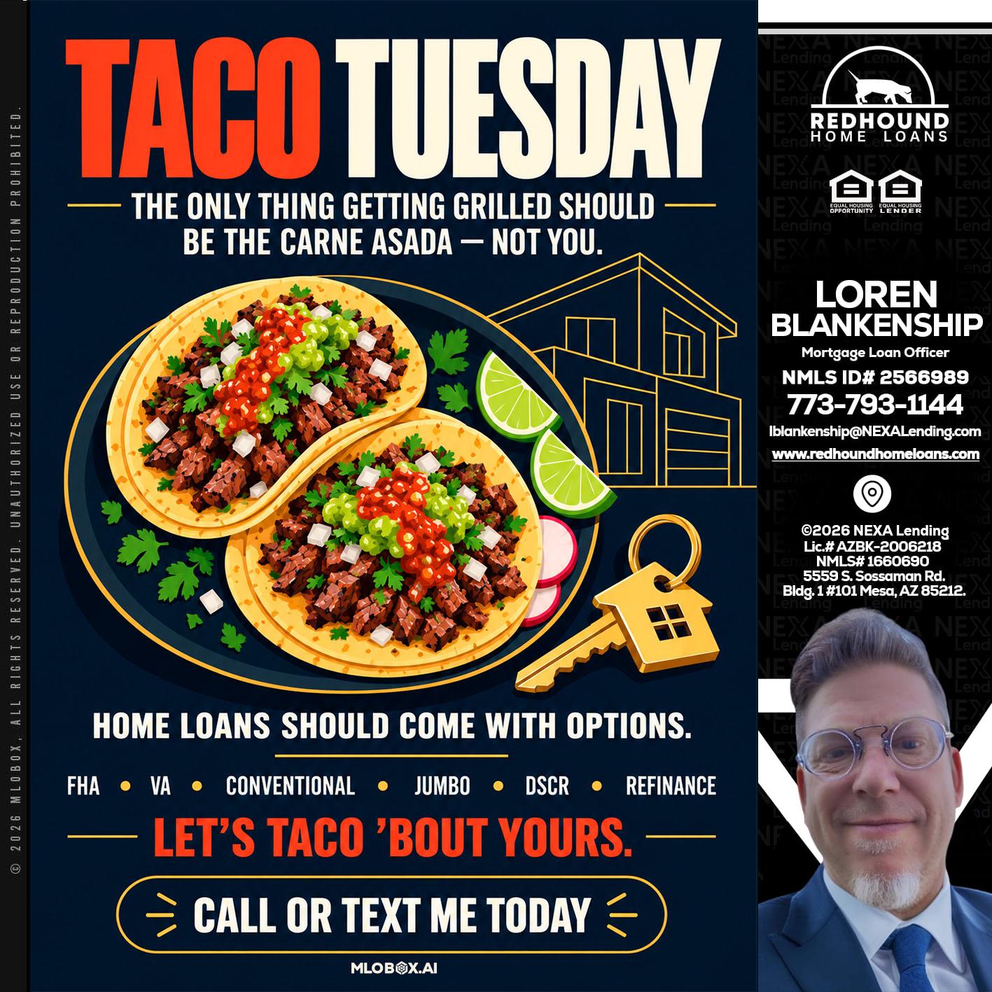 TACOS TUESDAY - Loren Blankenship -Mortgage Loan Officer